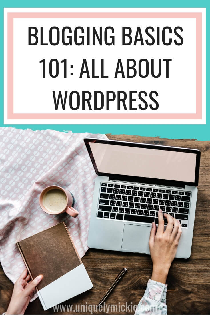 Blogging Basics 101-Wordpress