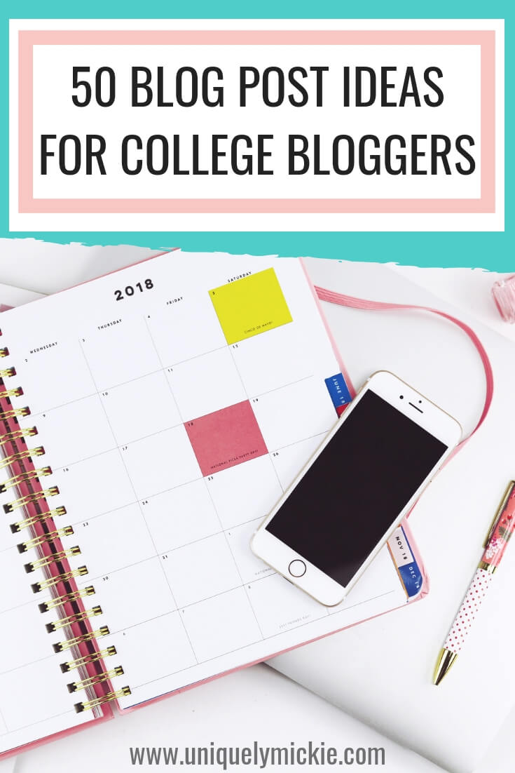 Blog Post Ideas for College Bloggers