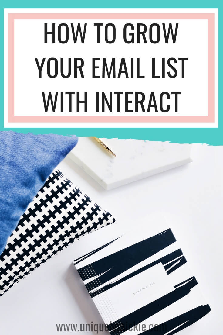 Grow Your Email List with Interact