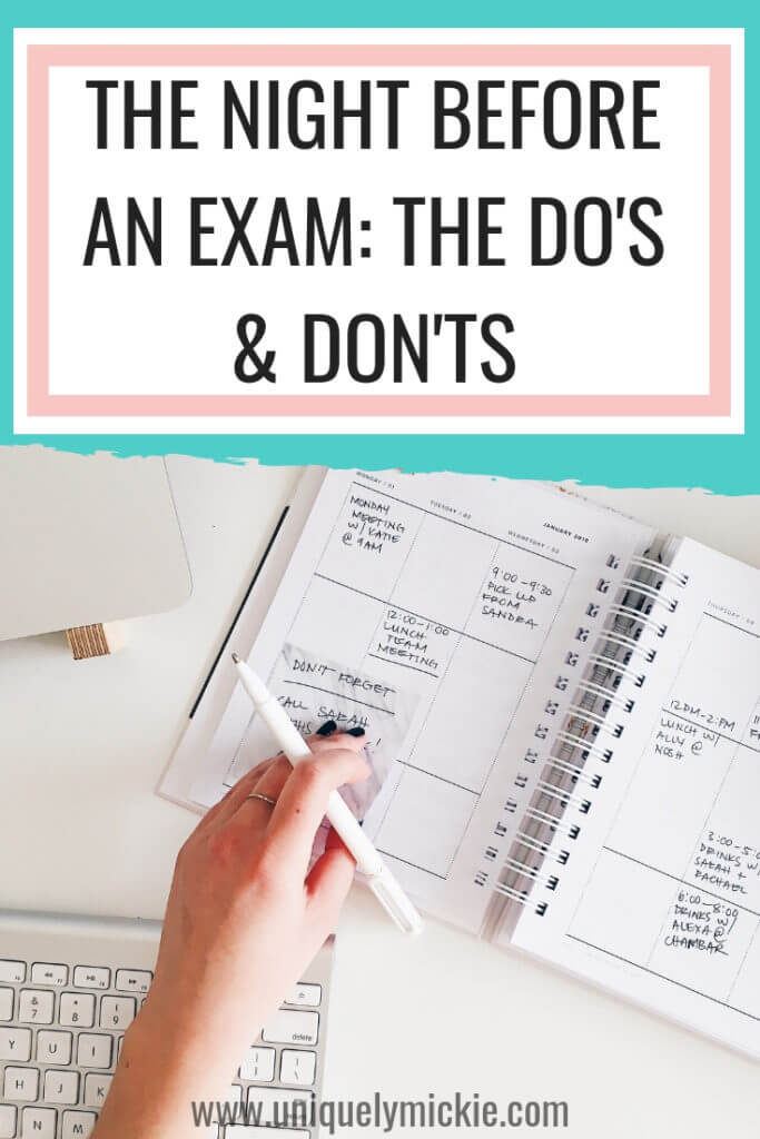 the-night-before-an-exam-do-s-don-ts-uniquely-mickie