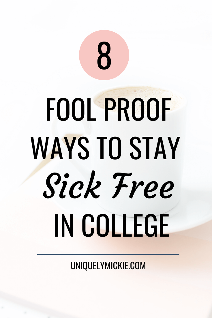 Flu season is beyond us and I don’t plan on getting sick this year. Read these 8 tips how you can stay healthy and sick-free in college, especially during this fall and winter season. 