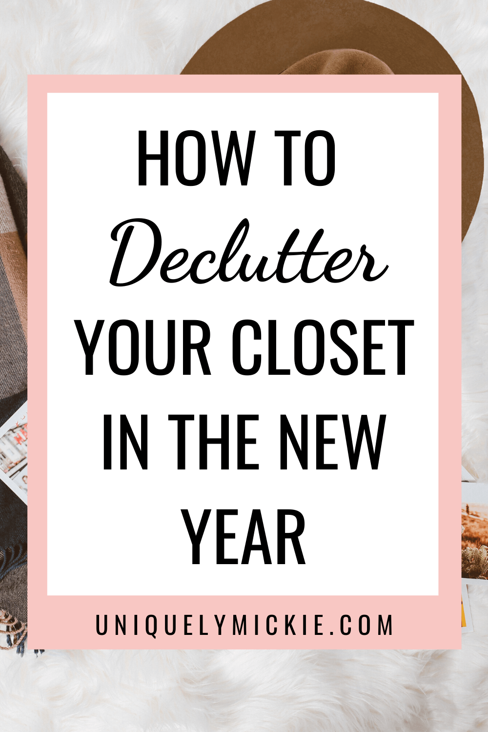 Are you struggling on how to get started decluttering your closet? Let me help! In this blog post, I’m sharing how to declutter your closet in 8 simple tips. 