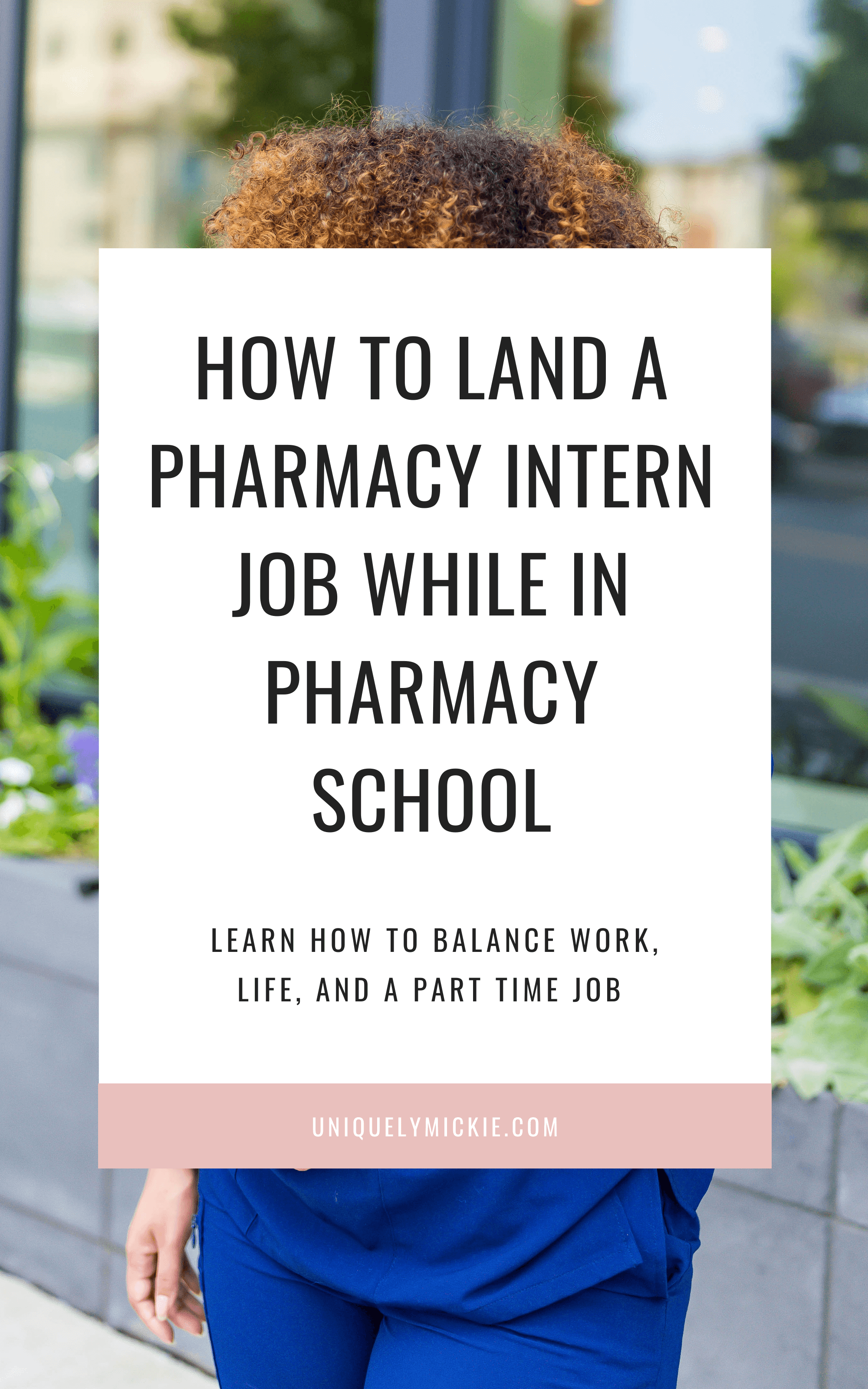 How to Land a Pharmacy Intern Role in Pharmacy School