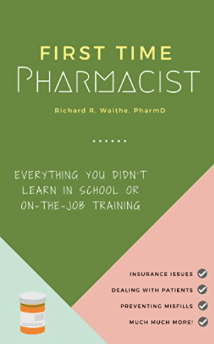 First Time Pharmacist