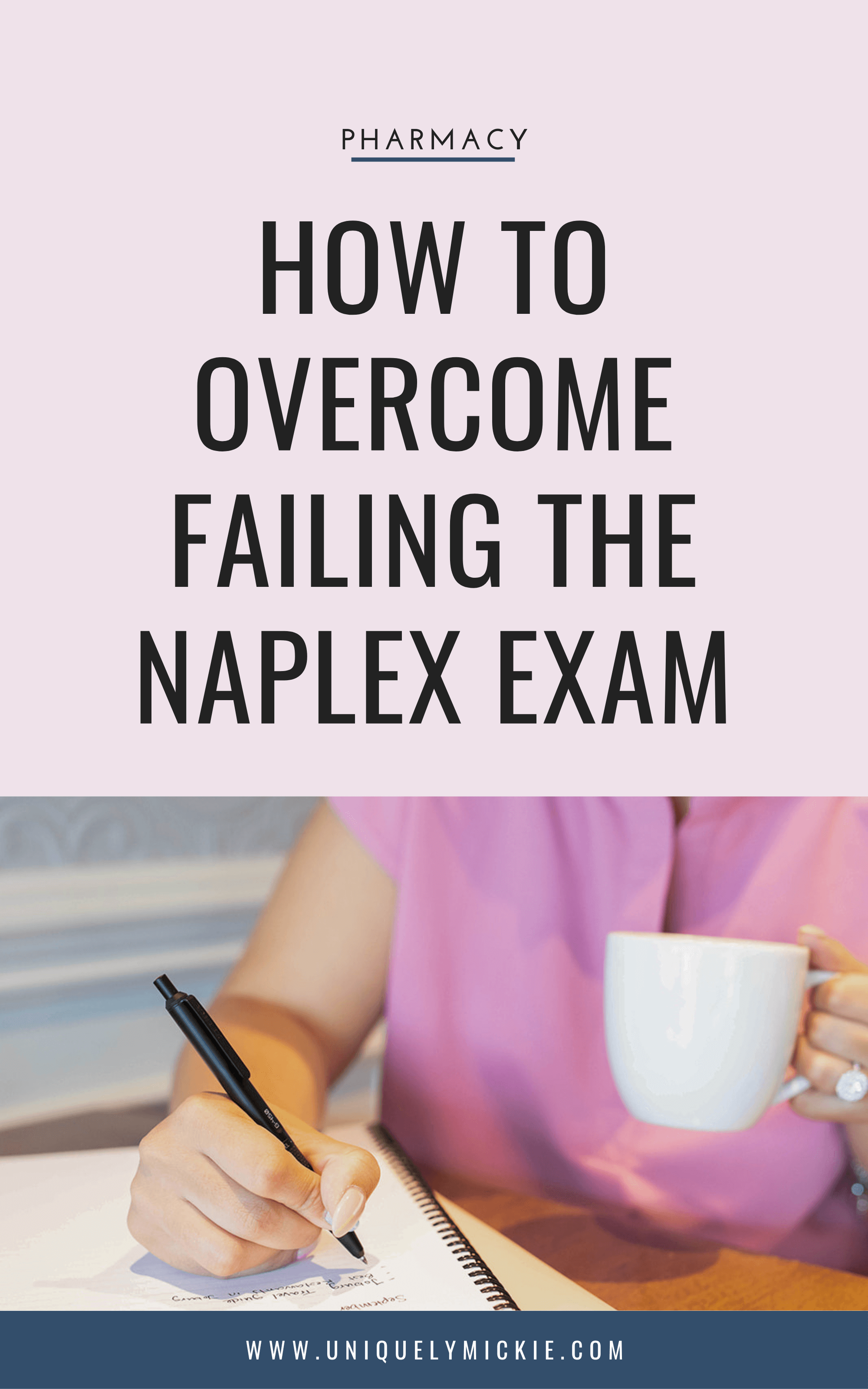 If you failed the NAPLEX exam, you're not alone and I promise it's not the end of the world. Here's my advice on how to move forward.